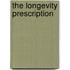 The Longevity Prescription