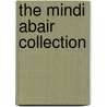 The Mindi Abair Collection door Onbekend