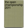 The Open Championship 2011 door Royal and Ancient Golf Club of St. Andrews