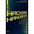 The Real Hacker's Handbook