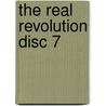 The Real Revolution Disc 7 door Jiddu Krishnamurti