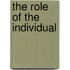The Role Of The Individual