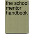 The School Mentor Handbook