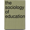 The Sociology of Education door Ian Cumming