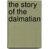 The Story of the Dalmatian