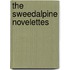 The Sweedalpine Novelettes