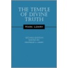The Temple of Divine Truth door Mark Lowry