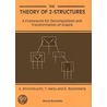 The Theory Of 2-Structures door T. Harju