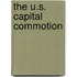 The U.S. Capital Commotion