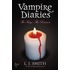The Vampire Diaries #3 & 4