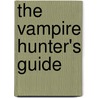 The Vampire Hunter's Guide door Paul Mason