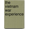 The Vietnam War Experience by Janet Souter