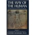 The Way of Human, Volume I