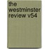 The Westminster Review V54