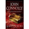 The Whisperers: A Thriller door John Connolly