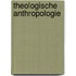 Theologische Anthropologie