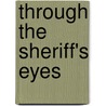 Through The Sheriff's Eyes door Janice Kay Johnson
