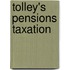 Tolley's Pensions Taxation