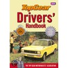 Top Gear Drivers' Handbook door Top Gear Motoringists' Association