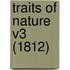 Traits of Nature V3 (1812)