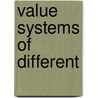 Value Systems Of Different by Herbert H. Hyman