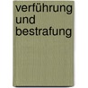 Verführung und Bestrafung by Linda Mignani