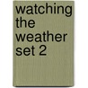 Watching the Weather Set 2 door Elizabeth Miles