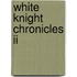 White Knight Chronicles Ii