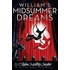 William's Midsummer Dreams