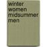 Winter Women Midsummer Men