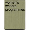 Women's Welfare Programmes by Madhavi