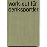 Work-out für Denksportler door Norman Sullivan