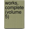 Works, Complete (Volume 5) by Hannah More