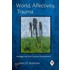 World, Affectivity, Trauma