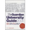 Guardian University Guide by Guardian Books