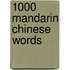 1000 Mandarin Chinese Words