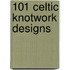101 Celtic Knotwork Designs
