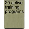 20 Active Training Programs door Mel Silberman