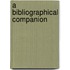 A Bibliographical Companion