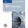 A Guide To Unix Using Linux door Michael Palmer