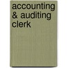 Accounting & Auditing Clerk by Jack Rudman