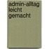 Admin-Alltag leicht gemacht