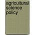 Agricultural Science Policy