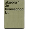 Algebra 1 3e Homeschool Kit door Saxon