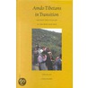 Amdo Tibetans In Transition door Michael Lowy