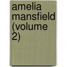 Amelia Mansfield (Volume 2) door Madame Cottin