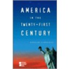 America In The 21St Century door C. Nakaya Andrea