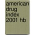 American Drug Index 2001 Hb