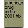 American Drug Index 2001 Hb door Norman Billups