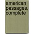 American Passages, Complete